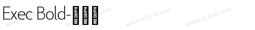 Exec Bold字体转换